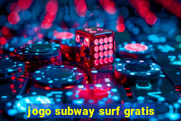 jogo subway surf gratis